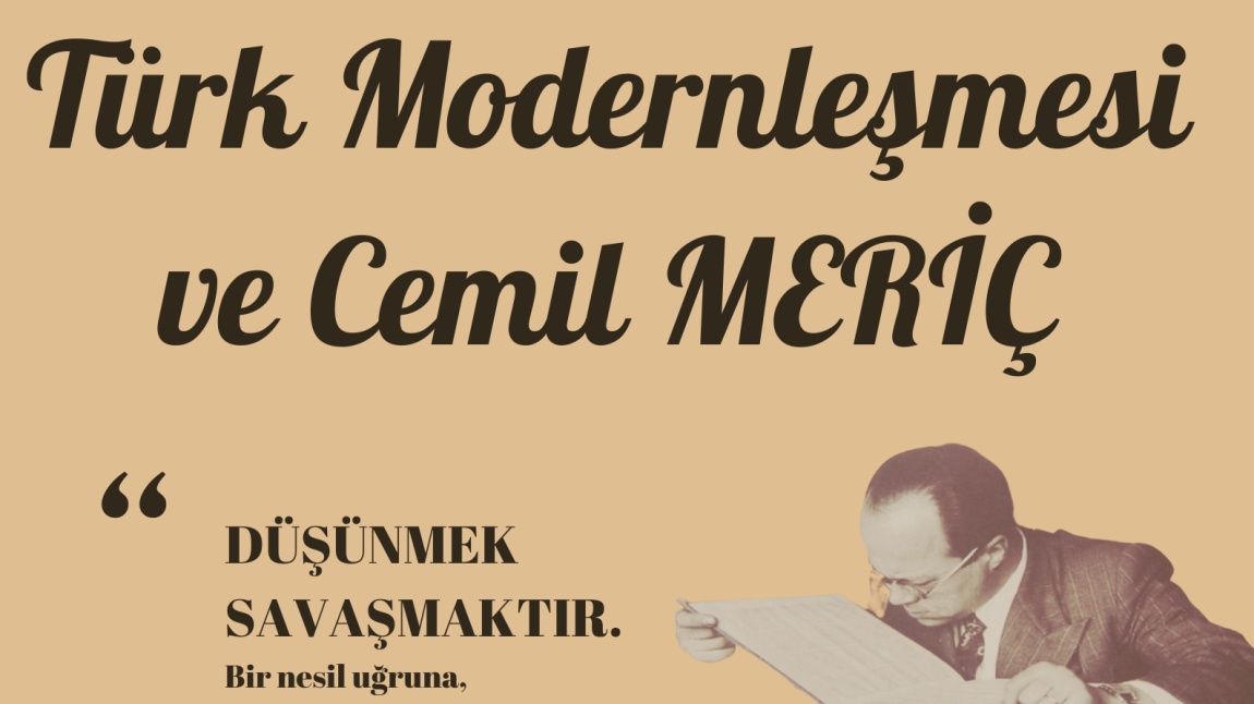 Türk Moderleşme Tarihi ve Cemil Meriç başlıklı konferans